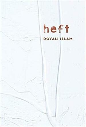 Heft by Doyali Islam