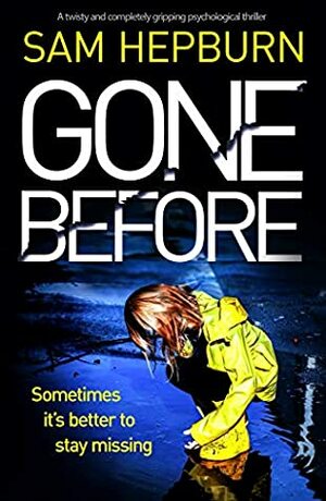 Gone Before by Sam Hepburn