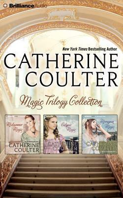 Catherine Coulter - Magic Trilogy Collection: Midsummer Magic, Calypso Magic, Moonspun Magic by Catherine Coulter