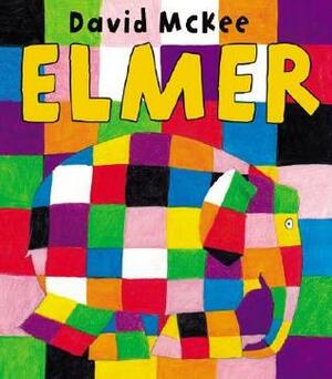 Elmer: 30th Anniversary Edition by David McKee