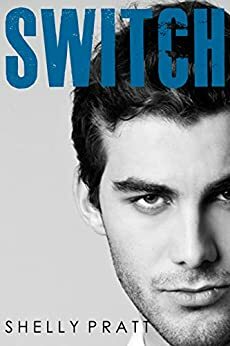 Switch by Stevie Harlow, Shelly Pratt