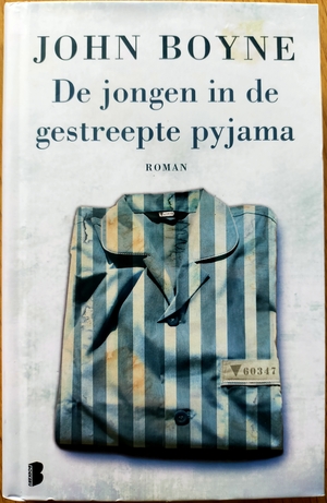 De jongen in de gestreepte pyjama by John Boyne