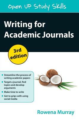 Writing for Academic Journals by Rowena Murray