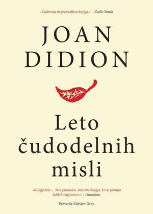 Leto čudodelnih misli by Joan Didion