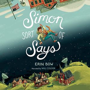 Simon Sort of Says by Erin Bow