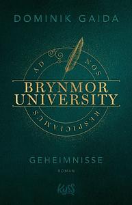 Brynmor University - Geheimnisse by Dominik Gaida