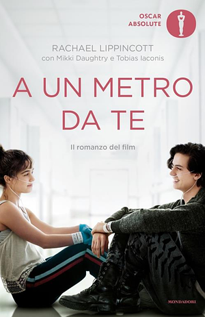 A un metro da te by Rachael Lippincott