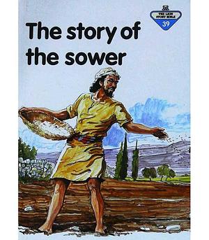 The Story of the Sower by Penny Frank