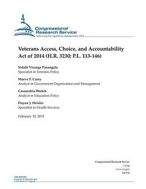 Veterans Access, Choice, and Accountability Act of 2014 (H.R. 3230; P.L. 113-146) by Congressional Research Service