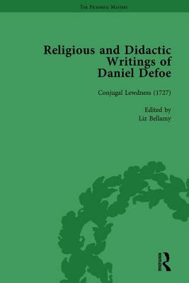Religious and Didactic Writings of Daniel Defoe, Part I Vol 5 by Liz Bellamy, W. R. Owens, P.N. Furbank