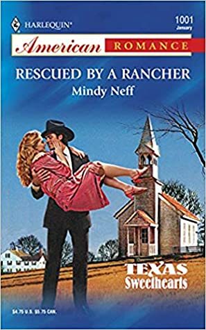 Rescued by a Rancher by Mindy Neff