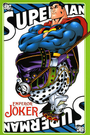 Superman: Emperor Joker by Jeph Loeb