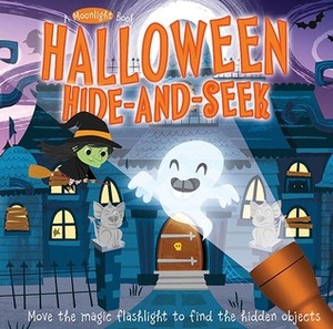 A Moonlight Book: Halloween Hide-and-Seek by Dean Gray, Moira Butterfield, Elizabeth Golding