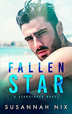 Fallen Star by Susannah Nix