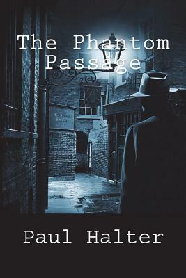 The Phantom Passage by Paul Halter