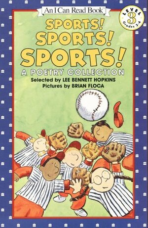 Sports! Sports! Sports!: A Poetry Collection by Lee Bennett Hopkins