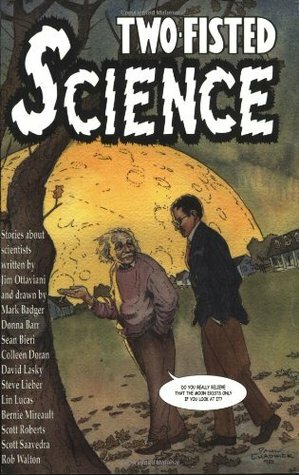 Two-Fisted Science by Donna Barr, David Lasky, Jim Ottaviani