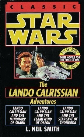 The Adventures of Lando Clarissian by L. Neil Smith