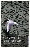 The Voyeur by Alain Robbe-Grillet