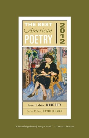 The Best American Poetry, 2012 by David Lehman, Mark Doty