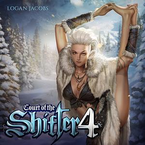 Court of the Shifter 4 by Logan Jacobs