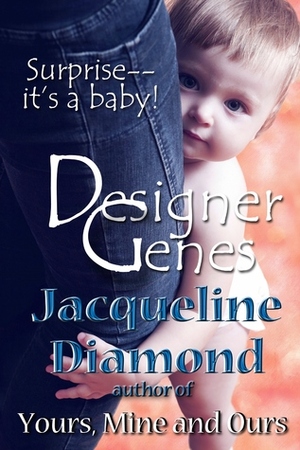 Designer Genes by Jacqueline Diamond