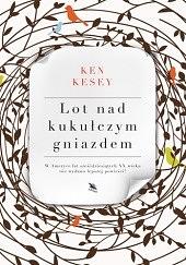 Lot nad kukułczym gniazdem by Ken Kesey