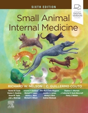 Small Animal Internal Medicine by C. Guillermo Couto, Richard W. Nelson