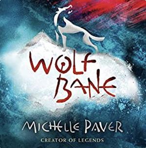 Wolfbane by Michelle Paver