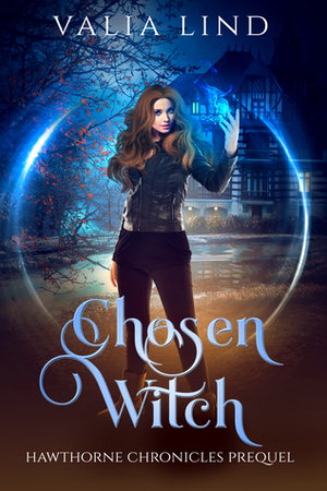 Chosen Witch by Valia Lind