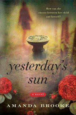 Yesterday's Sun by Amanda Brooke