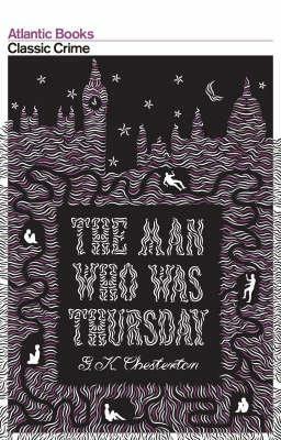 The Man Who Was Thursday by G.K. Chesterton