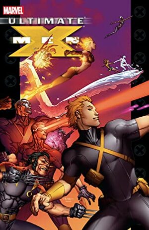 Ultimate X-Men Collection, Book 7 by Tom Raney, Ben Oliver, Robert Kirkman, Salvador Larroca