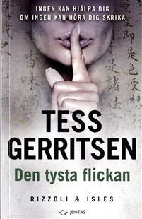 Den tysta flickan by Tess Gerritsen