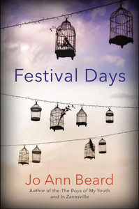 Festival Days by Jo Ann Beard