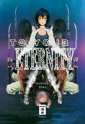 To Your Eternity 05 by Yoshitoki Oima