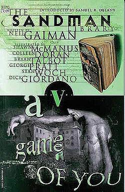 The Sandman Vol. 5: A Game of You by Neil Gaiman