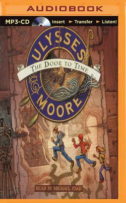 Ulysses Moore: The Door to Time by Pierdomenico Baccalario