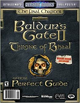 Versus Books Official Baldurs Gate Ii: Throne Of Bhaal Perfect Guide by Jason Brown