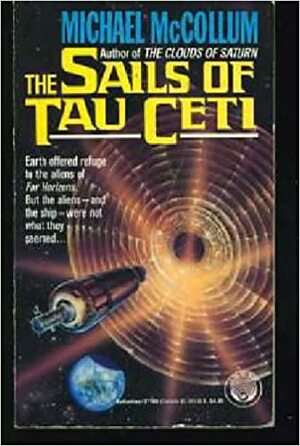 The Sails of Tau Ceti by Michael McCollum