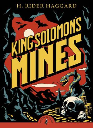 King Solomon's Mines by H. Rider Haggard