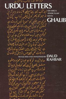 Urdu Letters of Mirza Asadu'llah Khan Ghalib by 