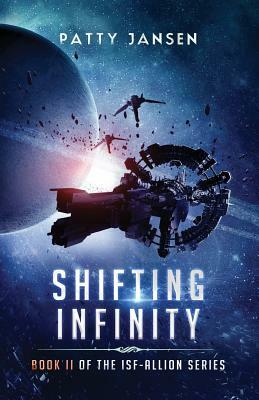 Shifting Infinity by Patty Jansen