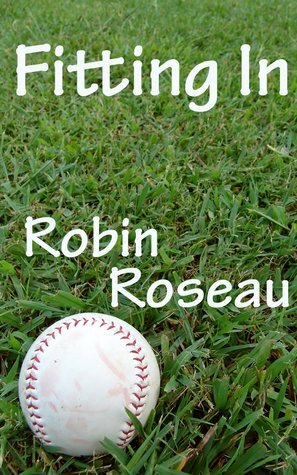 Fitting In by Robin Roseau