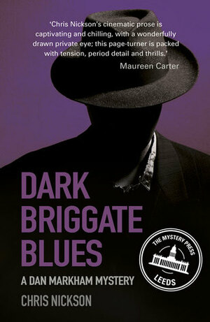 Dark Briggate Blues by Chris Nickson