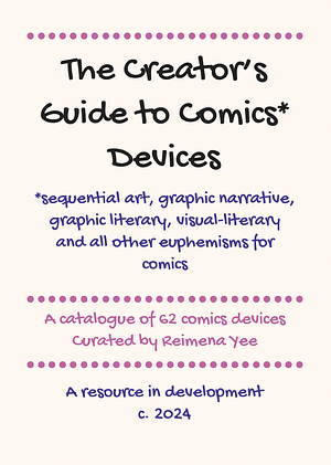 The Creator's Guide to Comics Devices by Reimena Yee