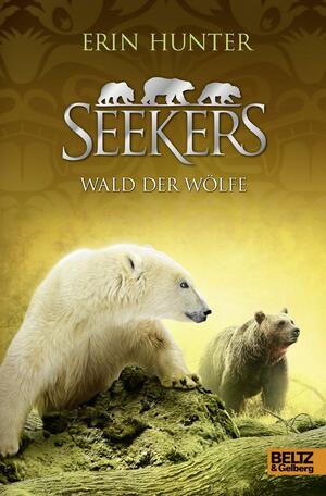 Wald der Wölfe by Erin Hunter