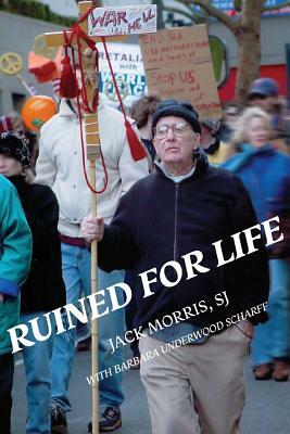 Ruined For Life by Sj Jack Morris, Barbara Underwood Scharff