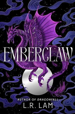 Emberclaw by L.R. Lam