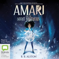 Amari and the Night Brothers by B.B. Alston